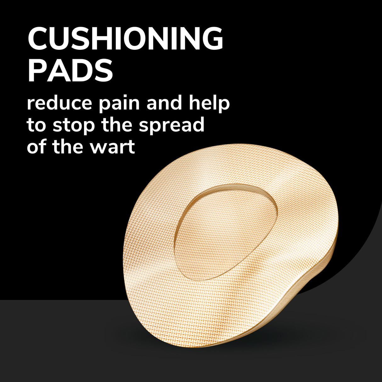 image of cushioning pads reduce pain and help to stop the spread of the wart