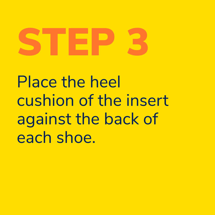 Yellow background with text instructing to place heel cushion of an insert against shoe back
