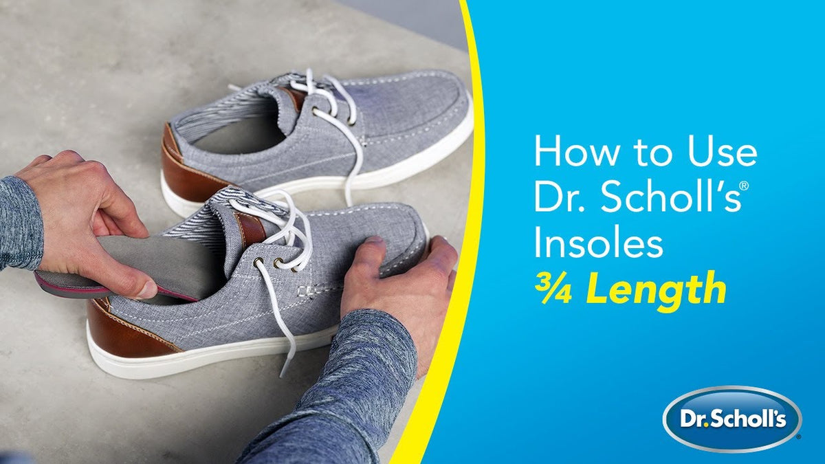 Graphic showing hands placing insoles into gray casual shoes with text reading How to Use Dr Scholls Insoles Three Quarter Length and a Dr Scholls logo